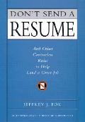 Dont Send A Resume & Other Contrarian Ru