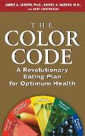 The Color Code: A Revolutionary Eating Plan for Optimum Health