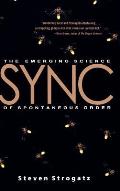 Sync The Emerging Science of Spontaneous Order