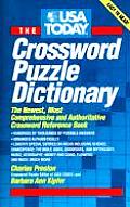 USA Today Crossword Puzzle Dictionary The Newest Most Comprehensive & Authoritative Crossword Reference Book