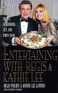 Entertaining With Regis & Kathie Lee