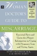 Woman Doctors Guide To Miscarriage