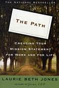 Path Creating Your Mission Statement for Work & Life