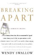 Breaking Apart: A Memoir of Divorce