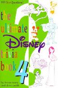 Ultimate Disney Trivia Book 4
