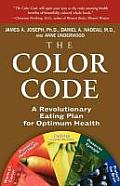 The Color Code: A Revolutionary Eating Plan for Optimum Health