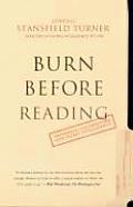 Burn Before Reading Presidents CIA Directors & Secret Intelligence