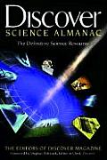 Discover Science Almanac The Definitive Science Resource