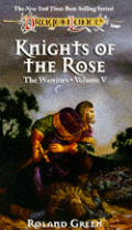 Knights Of The Rose Dragonlance Warrior 5