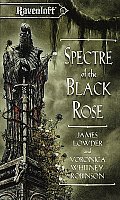 Spectre Of The Black Rose Ravenloft