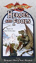Heroes & Fools Tales Of The Fifth Age