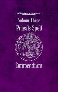 Priests Spell Compendium Volume 3 AD&D
