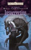 Insurrection: Forgotten Realms: War Of The Spider Queen 2
