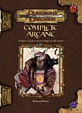 D&D 3rd Edition Complete Arcane A Players Guide To Arcane