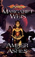 Amber & Ashes Dragonlance Dark Disciple 01