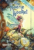Faerie Locket A Practical Guide to Faeries Companion
