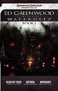 Ed Greenwood Presents Waterdeep Book I A Forgotten Realms Collection