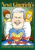 Newt Gingrichs Bedtime Stories