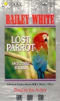 Lost Parrot & Other Stories