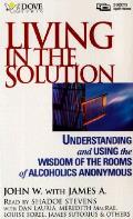 Living In The Solution Understanding A