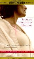 Speak The Language Of Healing A New Ap