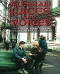 Russian Faces and Voices