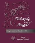 Philosophy Born of Struggle: Anthology of Afro-American Philosophy from 1917