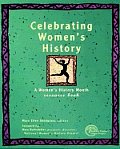Celebrating Womens History A Womens Hist