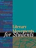 Literary Movements for Students||||Literary Movements for Students