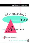 Mathematics Assessment: What Works in the Classroom