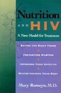 Nutrition & Hiv A New Model For Trea