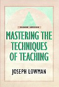 Mastering The Techniques Of Teaching