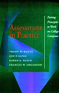 Assessment in Practice: Putting Principles to Work on College Campuses