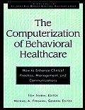 Computerization Behavioral Healthc(DP11)