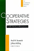 Cooperative Strategies: North American Perspectives Volume 1