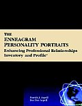 Enneagram Personality Portraits Enhancing Professional Relationships Inventory & Profile