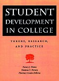 Student Development in College Theory Research & Practice