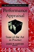 Performance Appraisal: State of the Art in Practice
