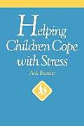 Helping Children Cope With Stress