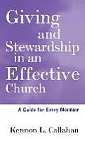 Giving and Stewardship in an Effective Church: A Guide for Every Member