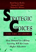 Strategic Choices For The Academy
