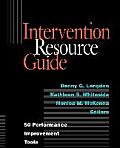 Intervention Resource Guide: 50 Performance Improvement Tools