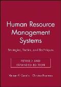 Human Resource Management Systems: Strategies, Tactics, and Techniques