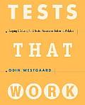 Tests That Work Tools Workplace
