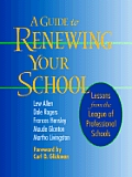 A Guide to Renewing Your School: Lessons from the League of Professional Schools