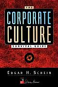 Corporate Culture Survival Guide Sense &