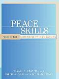Peace Skills: Manual for Community Mediators