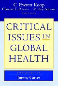 Critical Issues In Global Health
