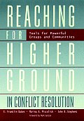 Reaching For Higher Ground In Conflict R