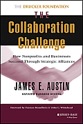 The Collaboration Challenge: How Nonprofits and Businesses Succeed Through Strategic Alliances